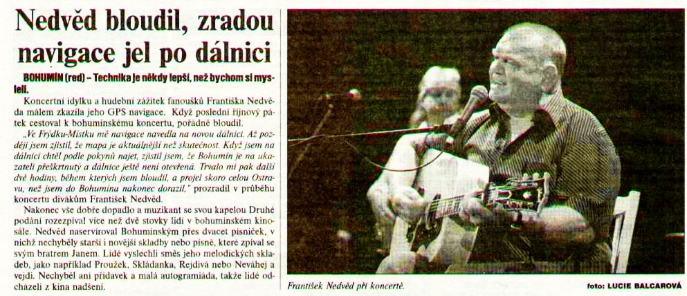 Nedvěd bloudil, zradou navigace jel po dálnici - Zvětšit