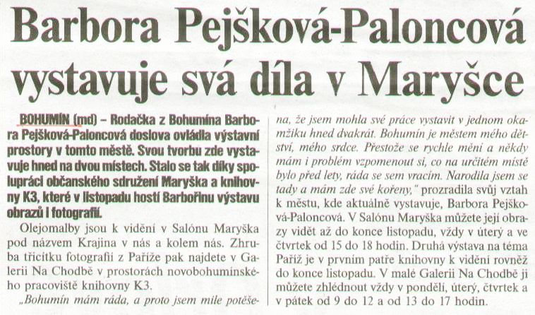 Barbora Pejšková-Paloncová vystavuje svá díla v Maryšce - Zvětšit